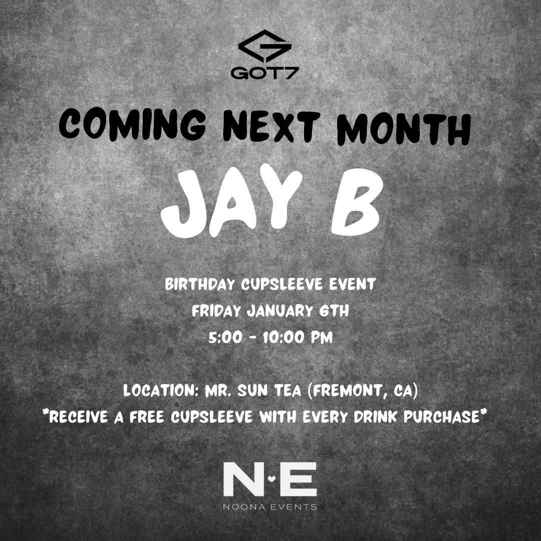 noonaevents's tweet photo. #JAYB2023 Join Bay Area Ahgases next month as we celebrate GOT7's 🌴 @jaybnow_hr ‘s Birthday! 💚

Location: Mr. Sun Tea (Fremont,CA) 

✨Share, Retweet, Donate &amp; Follow @noonaevents (IG &amp; Twitter) ✨

#Got7 #Ahgase #JaebeomLim #kpopcupsleeveevent #kpopbayarea https://t.co/5DDkBsKD86
