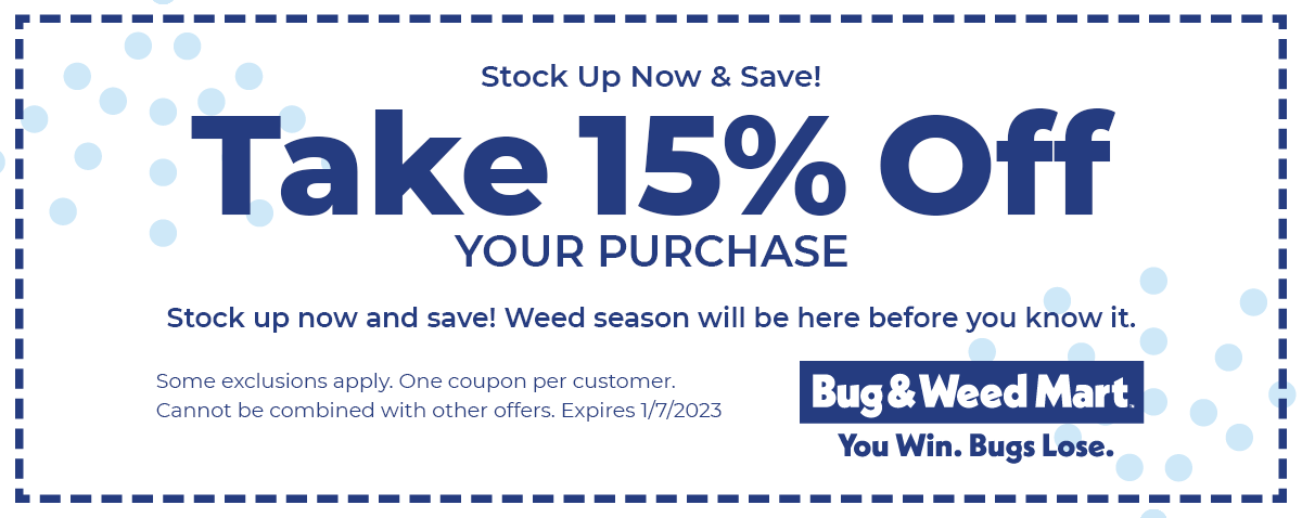 BugWeedMarts's tweet image. Sending a reminder to take advantage of 15% off your next purchase before January 7th.