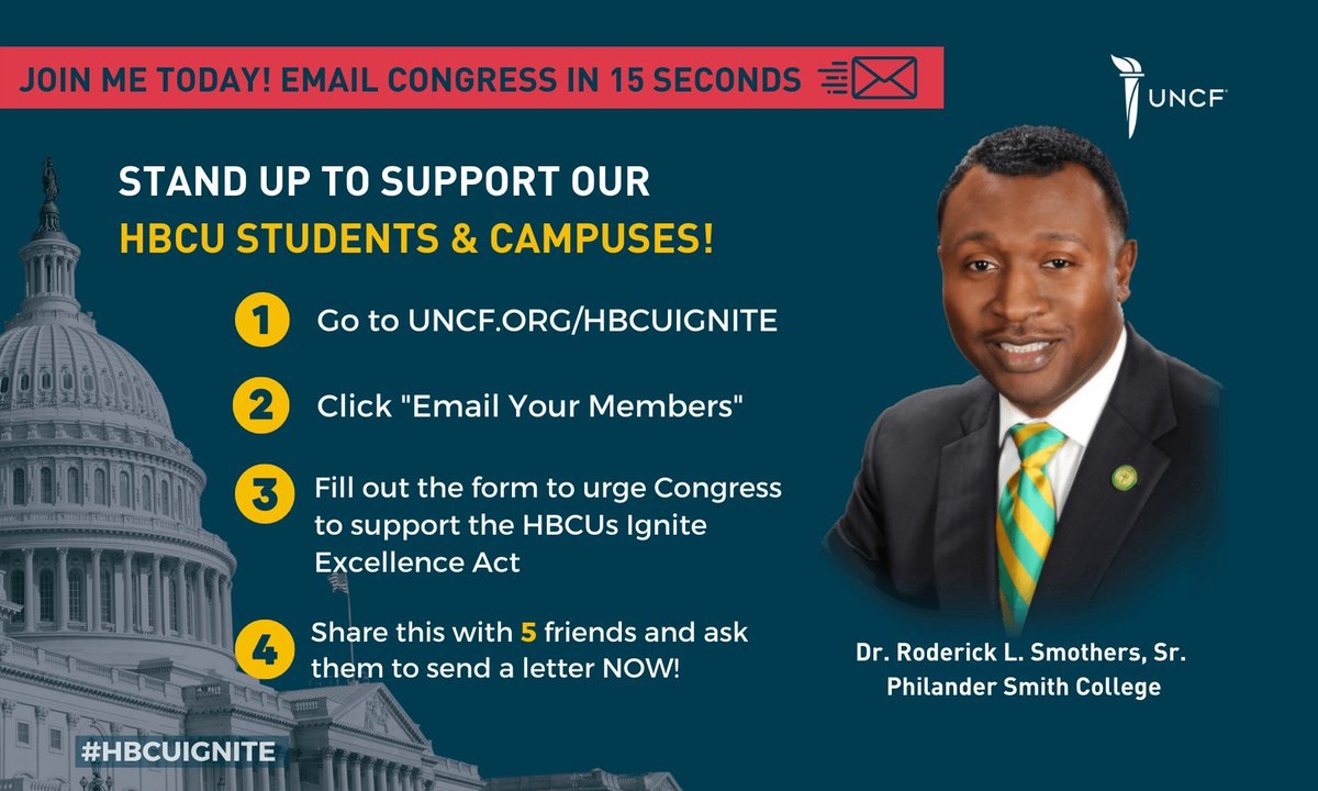 PhilanderSmith's tweet photo. Our students deserve the best, take a stand with us and join UNCF's #HBCUIgnite campaign, urging Congress to pass the HBCUs IGNITE Excellence Act before Dec. 20!

Go to https://t.co/jPpvbwiHoj right now to send a letter to your Member of Congress! 

#hbcuignite #PhilanderForward https://t.co/LHDuEJDU9S