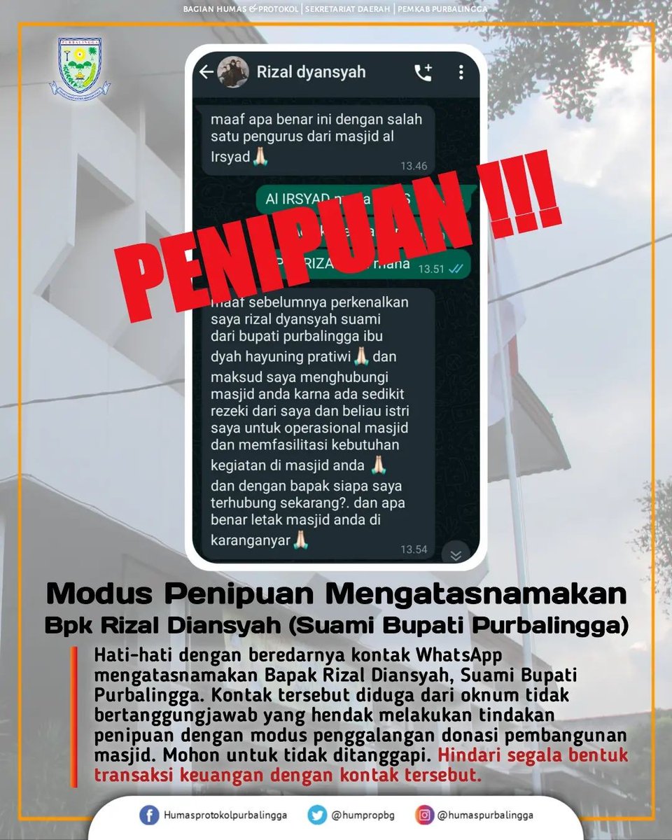 Res_Purbalingga's tweet photo. Modus penipuan mengatasnamakan suami Bupati Purbalingga

#polrespurbalingga
#humaspolrespurbalingga
#polisi_indonesia
#polisirepublikindonesia
#polisiindonesia https://t.co/ysJWnpmyut