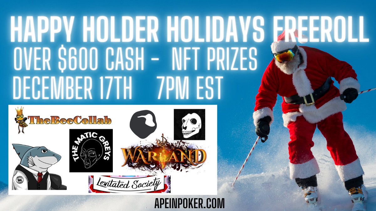 ApeInPoker's tweet photo. We are excited to announce the Happy Holder Holidays Freeroll this weekend with some of our best community friends! Full prize list and password in partner discords!

@TheBeeCollab @DeluxeGoat @MonteCarlo1865 @TheMaticGreys @musehq_ @WarTokenICO @DreamPokerClub https://t.co/8IjpLs4ozc