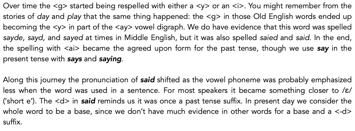 So why is ‘said’ not spelled *sayed? The history is complex, but thanks to a consult with <a href="/DannyBate/">Daniel Bate</a>, we have it sorted.
Telling the tale of a word’s history helps Ss and adults understand the spelling.
thehfwproject.com  #etymology clarifies #phonology <a href="/wordtorque/">FionaHamilton</a>