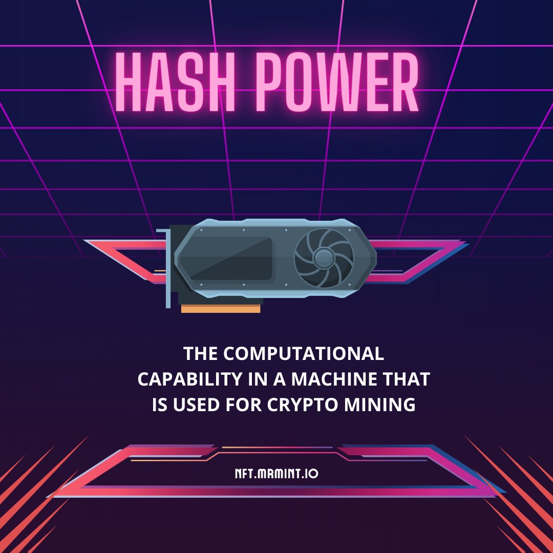 MintForceNft's tweet photo. This is most used terminology of this Blockchain industry #hashpower 

#learnblockchain #learncrypto #Crypto #NFTs #NFTNews #nft https://t.co/NLWqnAaNbs