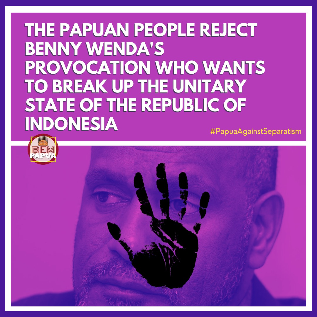 alkudsel's tweet photo. The papuan people reject Benny Wenda's provocation https://t.co/6kbgFnIepM