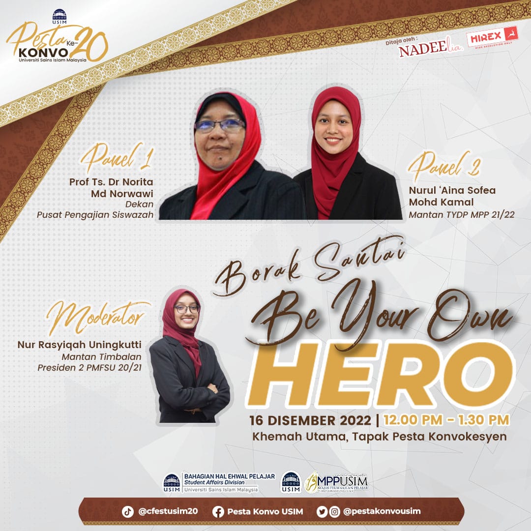 🧕🏻 [ BORAK SANTAI : BE YOUR OWN HERO ] 🧕🏻

Program ini akan diadakan seperti ketetapan berikut:

📆 Tarikh: 16 Disember 2022 (Jumaat)
⏰ Masa: 12.00 pm - 1.30 pm
🏛️ Tempat: Khemah Utama, Tapak Pesta Konvokesyen

📌 TERBUKA KEPADA MAHASISWI SAHAJA
🆓 PENYERTAAN ADALAH PERCUMA