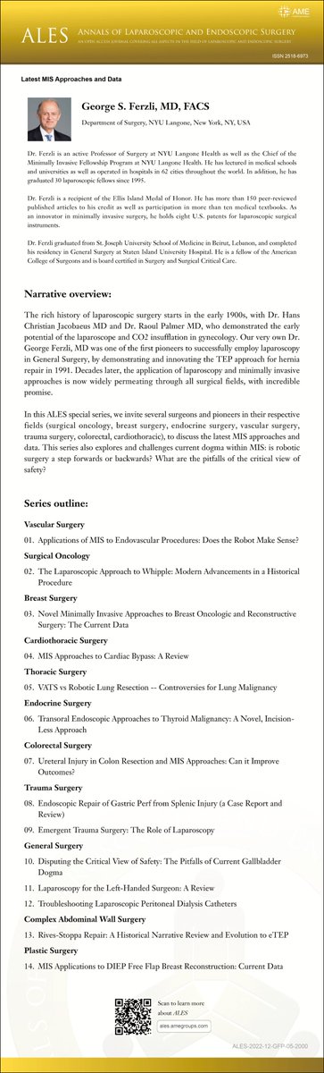 Series on 'Latest MIS Approaches and Data' is to be published on Annals of Laparoscopic and Endoscopic Surgery: ales.amegroups.com Edited by George Ferzli @drferzli from NYU Langone, USA. #ALES