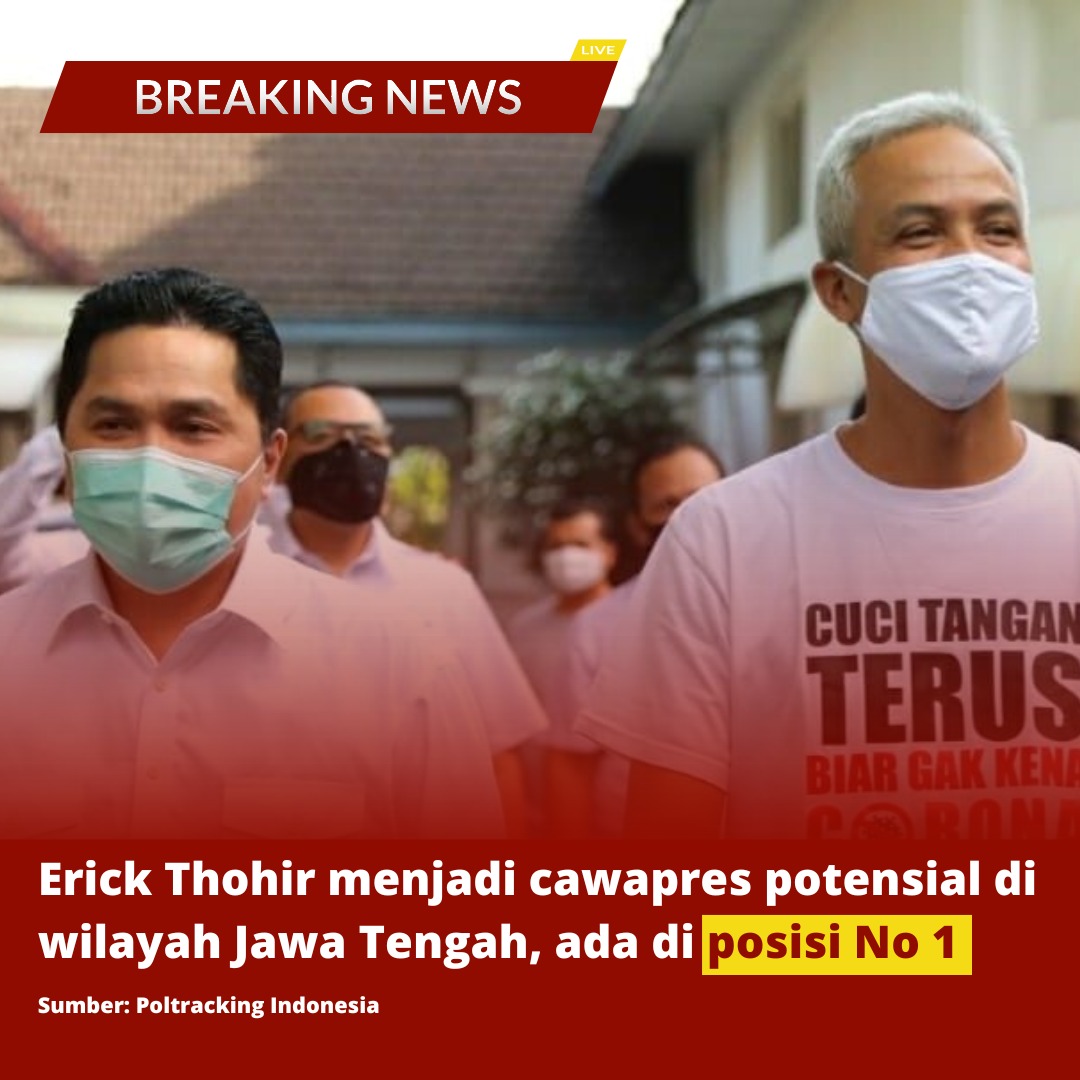 chodijahheza's tweet photo. Rentang tanggal 26 november -2 desember survey poltracking menyatakan Erick Tohir mendapatkan perolehan tertinggi sebagai cawapres di jawa tengah ET Cawapres Terkuat https://t.co/jzFzHS45oL