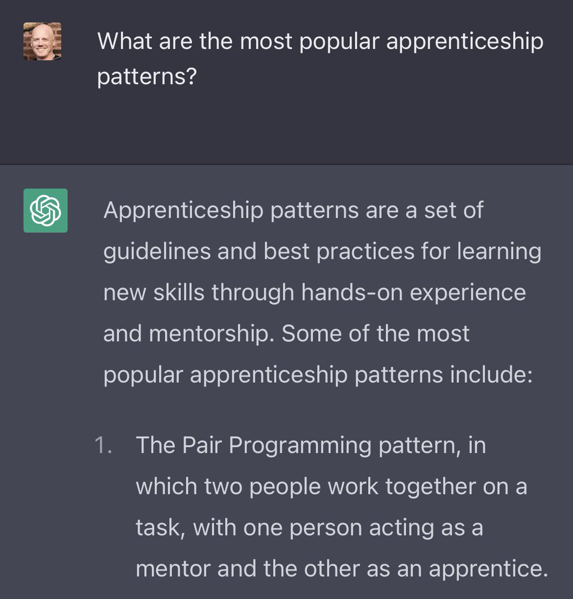 Interesting that I can ask ChatGPT about apprenticeship patterns and it assumes a programming context…