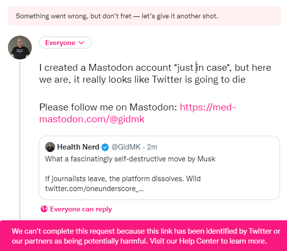 Twitter no longer allows links to Mastodon to be posted

I guess this is what freedom looks like!
