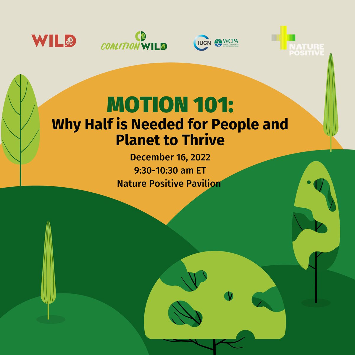 Why is Half needed for the protection and conservation of the planet?

Join us and our partners, WILD Foundation, WCPA, and Nature Positive as we discuss why #NatureNeedsHalf for the people and planet to thrive.