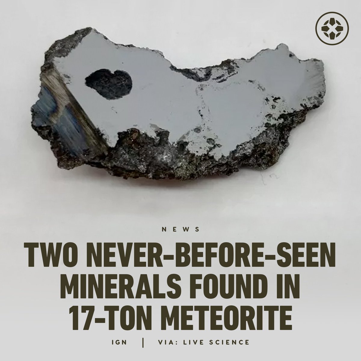 IGN's tweet photo. Two new minerals were discovered inside of a meteorite that crashed into Somalia back in 2020. These minerals do not exist on Earth, according to researchers. https://t.co/55QgwrXvDV