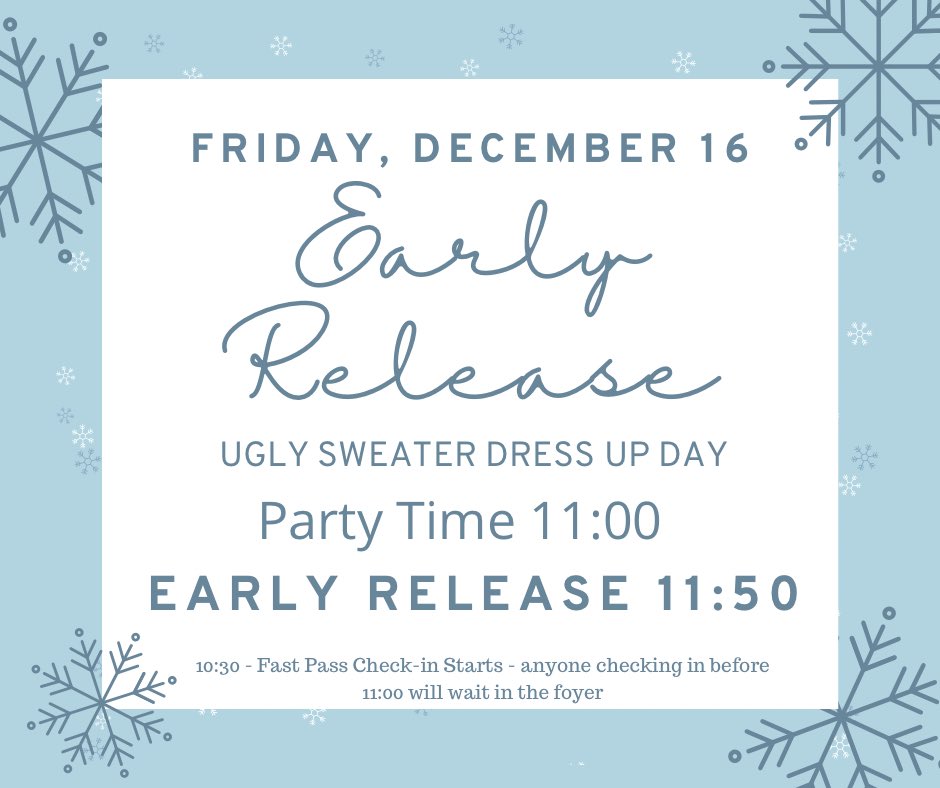 Early release reminder…