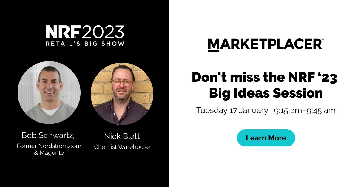 Marketplacer (@marketplacer_) on Twitter photo Don't miss the <a href="/NRFnews/">National Retail Federation</a> 2023 Big Ideas Session, the most remarkable event you can attend at NRF, packed with leading retail minds and industry experts. Hear from a MULTI-BILLION dollar leading retailer <a href="/ChemistWhouse/">Chemist Warehouse</a> on choosing Marketplacer's technology.
nrfbigshow.nrf.com/session/market… Don't miss the <a href="/NRFnews/">National Retail Federation</a> 2023 Big Ideas Session, the most remarkable event you can attend at NRF, packed with leading retail minds and industry experts. Hear from a MULTI-BILLION dollar leading retailer <a href="/ChemistWhouse/">Chemist Warehouse</a> on choosing Marketplacer's technology.
nrfbigshow.nrf.com/session/market…
