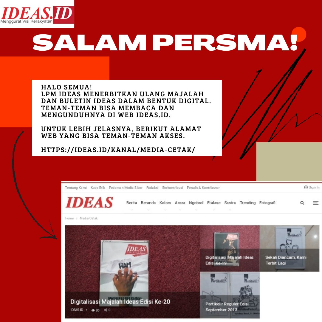 LPM_IDEAS's tweet photo. Halo pembaca https://t.co/TeRfUaktY7, redaksi Ideas melakukan digitalisasi produk media cetak kami sebelumnya, lho! Produk cetak ini, bisa kalian baca melalui website https://t.co/TeRfUaktY7 pada rubrik media cetak atau melalui link berikut. https://t.co/74NJEJBoUt