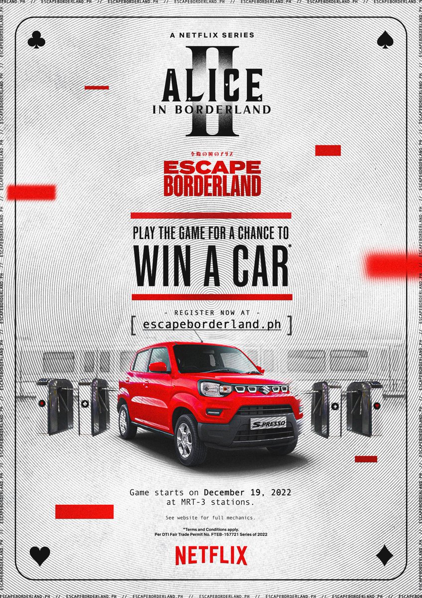 Netflix_PH's tweet photo. Ready to escape the borderland in Manila? Play the #EscapeBorderland game at MRT 3 stations starting Dec. 19, 2022 for a chance to win a brand-new car.

Difficulty: It’s for you to find out.

Register now at https://t.co/aSovji3wC8.

DTI PERMIT NO: FTEB-151105 series of 2022 https://t.co/4FANKQYPET