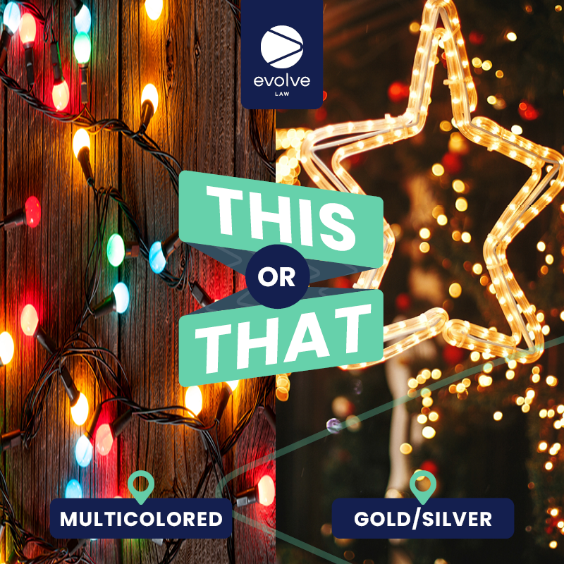 Do you prefer multicolored Christmas lights or sliver and gold? 💡 🎄 

#EvolveLaw #Conveyancing #Christmas2022 #ThisOrThat