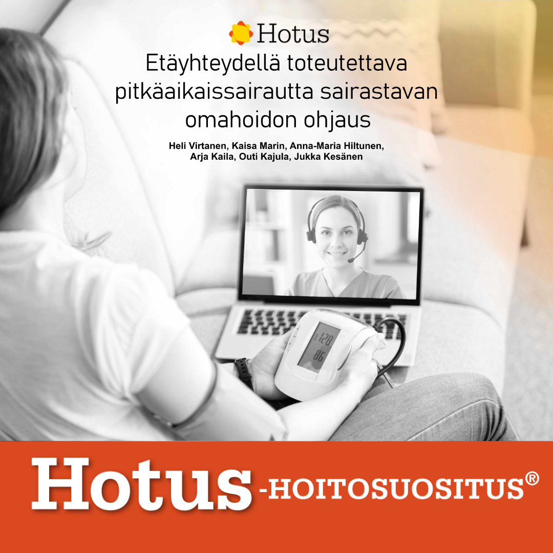 #Kansallinen ja ajankohtainen Etäyhteydellä toteutettava pitkäaikaissairautta sairastavan omahoidon ohjaus – Hotus-hoitosuositus® on julkaistu!

➡️hotus.fi/hoitosuosituks…

#sote #hyvinvointialueet #HVA #etäpalvelu #etäohjaus #hoitotyö #pitkäaikaissairas #omahoito #omahoidonohjaus