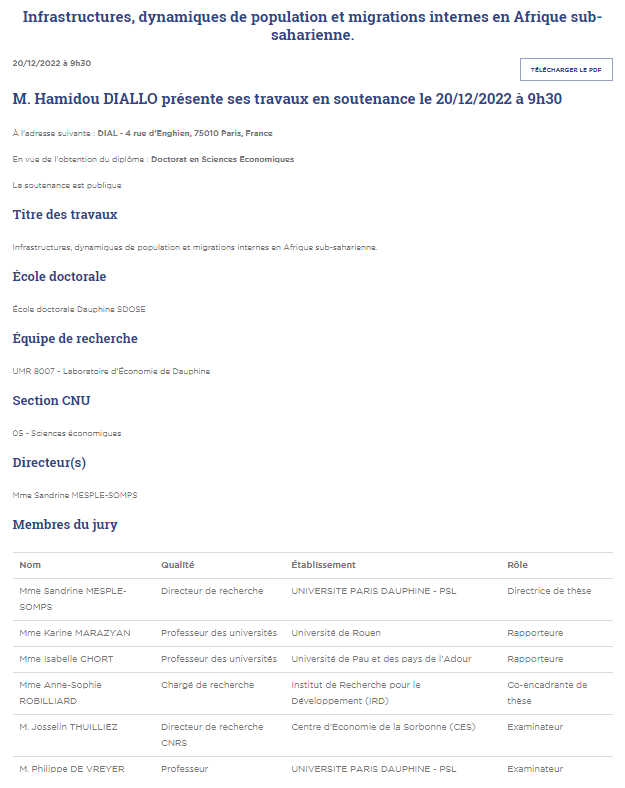 #Soutenance de thèse (université <a href="/Paris_Dauphine/">Université Paris Dauphine - PSL</a>) mardi 20 décembre à 9h30 (la soutenance aura lieu à DIAL Paris 10e).
Hamidou Diallo <a href="/Hamidou_Diallo_/">Hamidou Diallo</a>: "Infrastructures, dynamiques de population et #migrations internes en #Afrique sub-saharienne".
➡️dauphine.psl.eu/formations/doc…