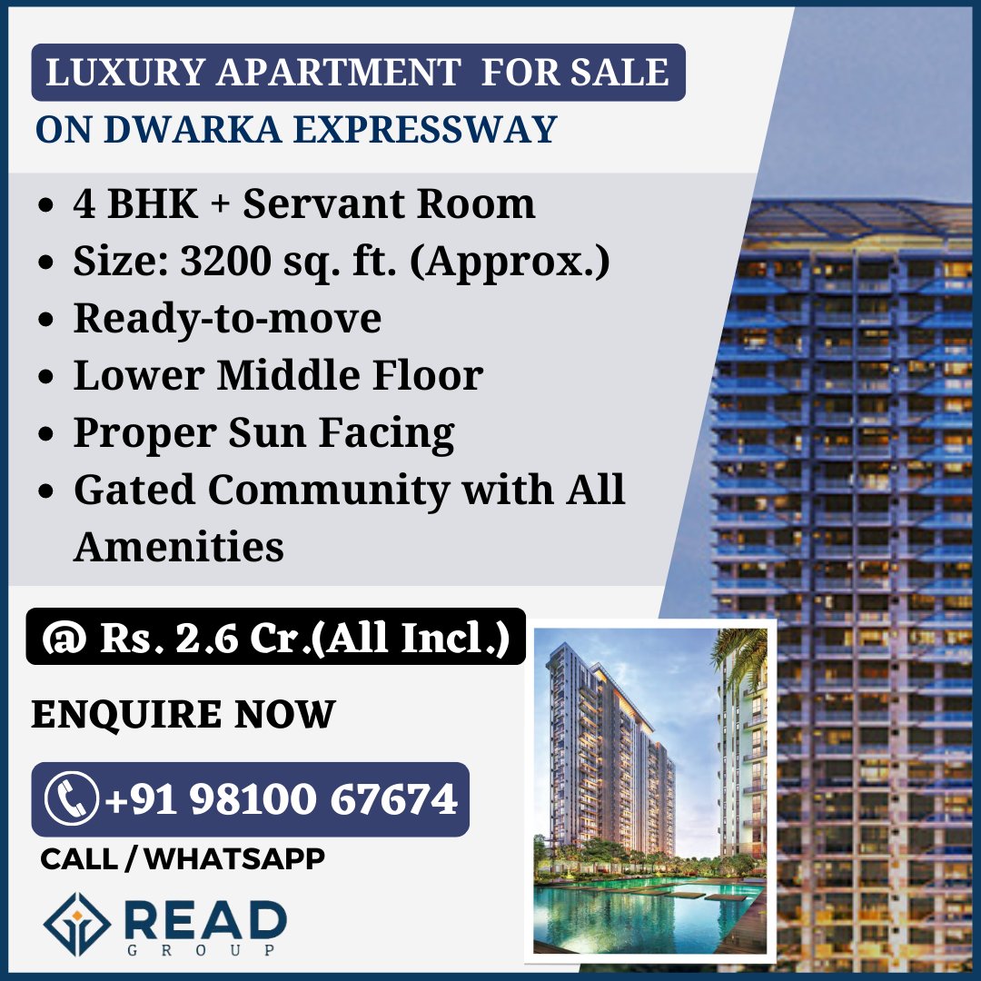 readproperties1's tweet photo. ☑️ Luxury Apartment for Sale
☑️ On Dwarka Expressway
☑️ @ Rs.2.6 Cr. (All Incl.)
☑️ Highlights
✓ 4 BHK + Servant Room
✓ Size: 3200 sq. ft. (Approx.)
✓ Ready-to-move
✓ Lower Middle Floor
✓ Proper Sun Facing
✓ Gated Community with All Amenities https://t.co/LQwlE9CXkW