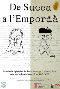 📣 Espectacle "De Sueca a l'Empordà"

La relació epistolar de Joan Fuster i Josep Pla des d'una mirada femenina del S. XXI

📅 Avui 16 de desembre a les 19:30 a la <a href="/bibliobisbal/">Biblioteca Lluïsa Duran de la Bisbal d'Empordà</a>