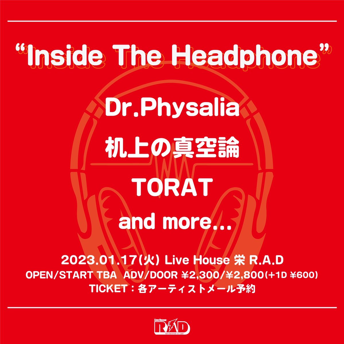 drphysalia_band's tweet photo. 【💉ライブ情報解禁🩺】
2023/1/17(火)
Live House 栄 R.A.D
“Inside The Headphone”
Dr.Physalia
机上の真空論
TORAT(Free Fall Fist)
and more...
OPEN/START TBA
ADV/DOOR ¥2300/¥2800(+D ¥600)
2023年
最初のライブとなります!
取り置きはDMまで
#DrPhysalia https://t.co/lCSPirhqit