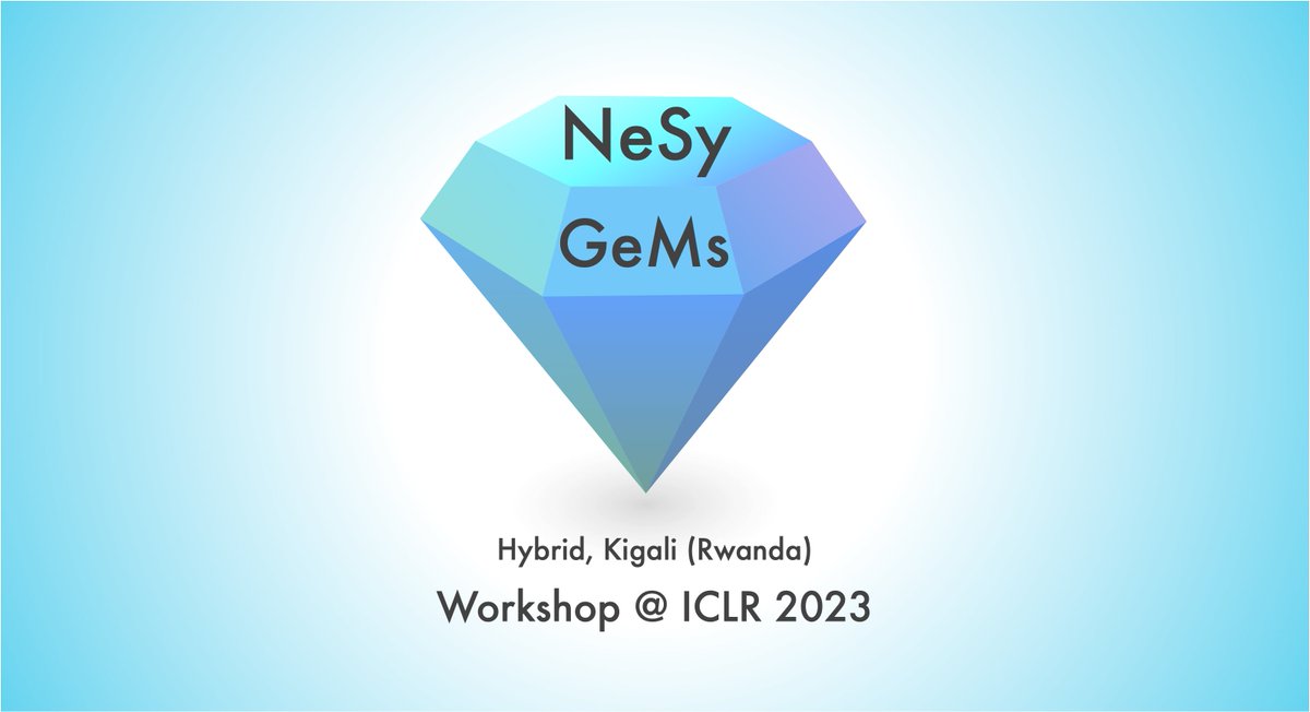 Great news! Our hybrid workshop on Neurosymbolic Generative Models was accepted at ICLR 2023🎉🎉🎉 More details on nesygems.github.io
