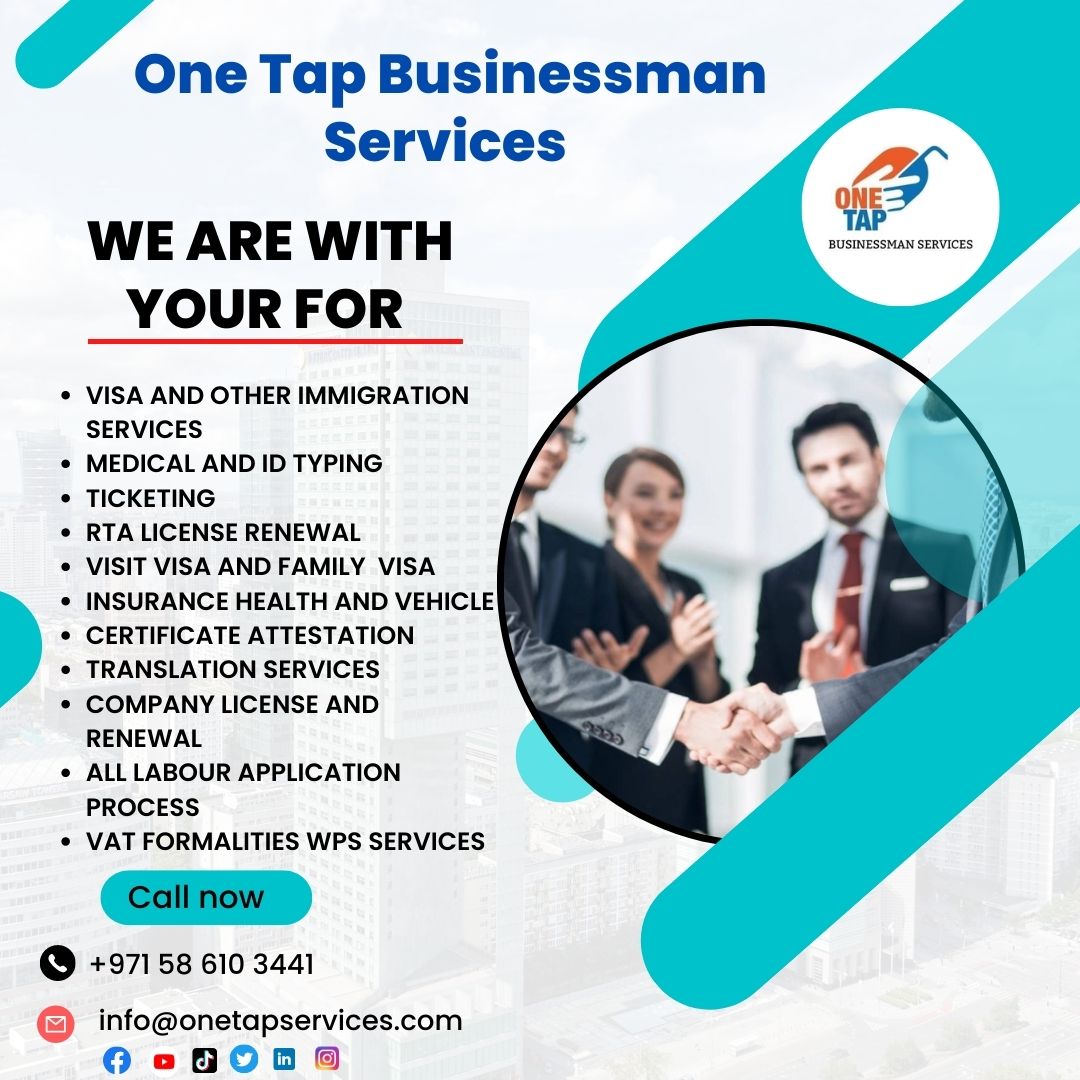 dubaifuture12's tweet photo. One Tap Businessman Services
Immigration Services
Medical and ID Typing
Ticketing
RTA License Renewal
Visit Visa and family Visa
ONTACT US MORE INFO
WhatsApp :+971 58 610 3441
#dubai #uae #onetaptravelandtourism #onetapbusinessman #unitedarabemirates #PRO #documentsclearing https://t.co/1SU4A6yl1m