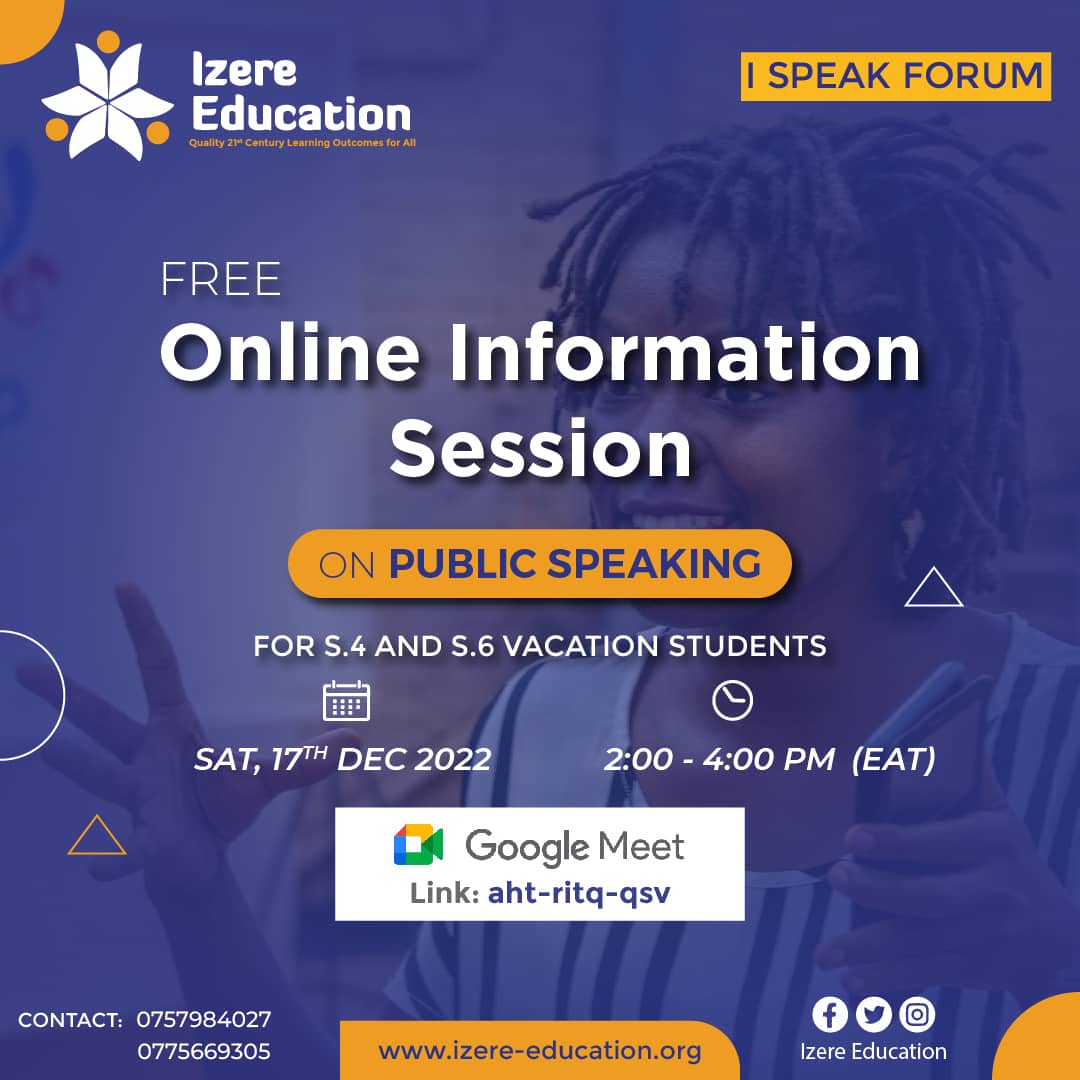 IzereEducation's tweet photo. The day is here🗣
Our free online session on public speaking for S.4 and S.6 students is here.
17th December from 2-4pm
Follow the link to join
https://t.co/Ys8yLx4WET
Or for more information, contact us via WhatsApp on +256757984027 or +256775669305
#LearnwithIzere #LetsEducate https://t.co/b7bos8shLt