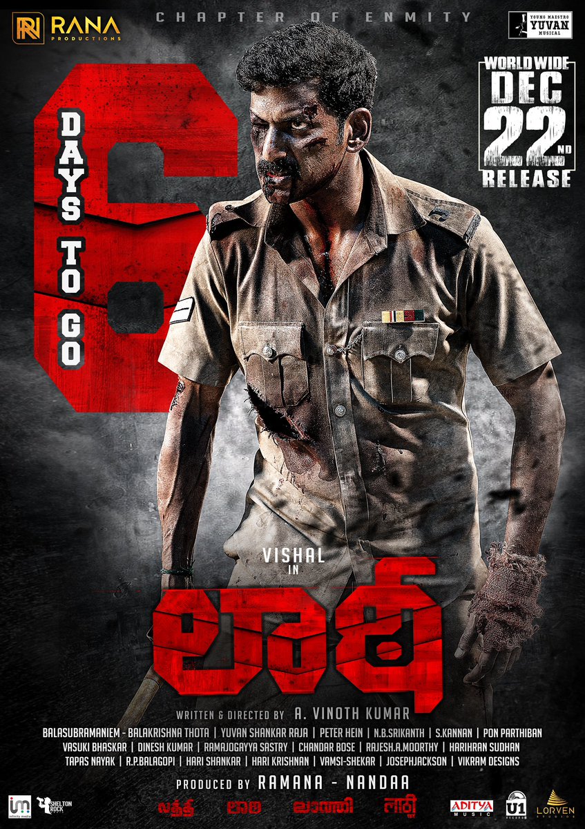 trendingwoods's tweet photo. 6️⃣ days to go 💥

He has a story to share. A bloody one. Bringing it with a swinging #Laatti at your nearest theatres🔥

#LaattiTrailer👇
▶️ https://t.co/iAEqD2xKqU

#LaththiCharge
#LaattiOnDec22

@thisisysr musical 🎧

@VishalKOfficial @RanaProduction0 @nandaa_actor @TheSunainaa https://t.co/yKfPH119tU