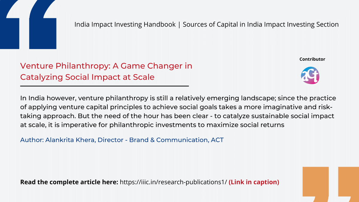 IIIC_India's tweet photo. 1/ #ImpInvHandbook
Find out about venture philanthropy in an article contributed by @actgrants in the India Impact Investing Handbook.
Read the complete article in the India #ImpInv Handbook here: https://t.co/1BHGUZ7i7b
#Grants #VenturePhilanthropy #Philanthropy #CSR https://t.co/AsfKxb5u4b