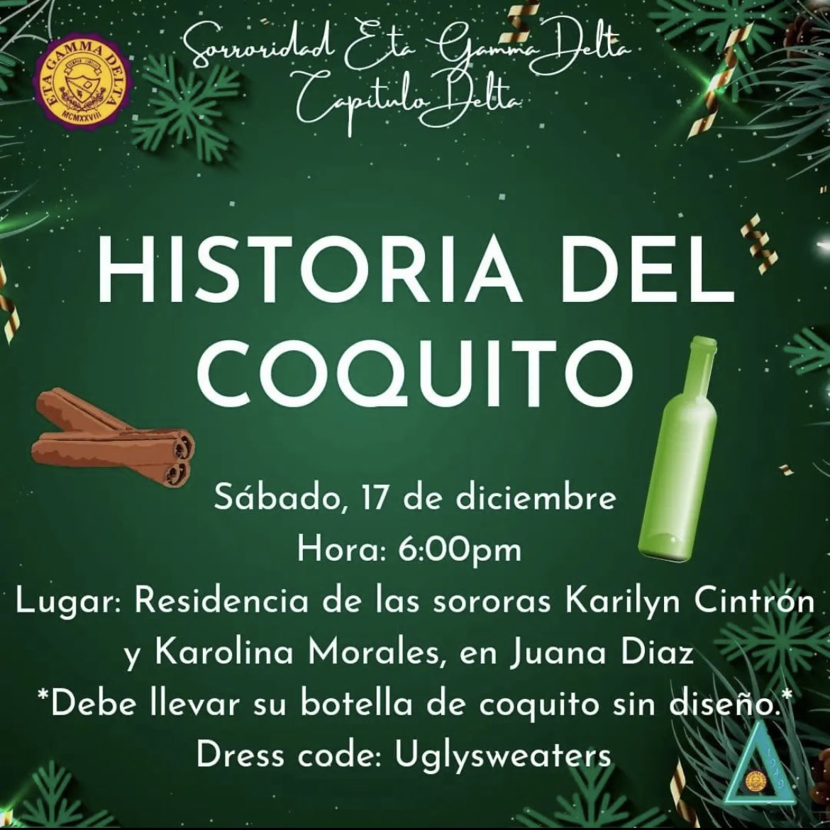 etagammadelta1's tweet photo. El Capítulo Delta de la Gran Sororidad Eta Gamma Delta les invita sus actividades del mes de diciembre: 

Historia del Coquito: sábado, 17 de diciembre 🎄🪅

Carta para Santa: Fecha límite para enviar la carta 19 de diciembre 🎅🏻📩

¡Los esperamos y contamos con su apoyo! 💜💛 https://t.co/YvUHQSJ32x