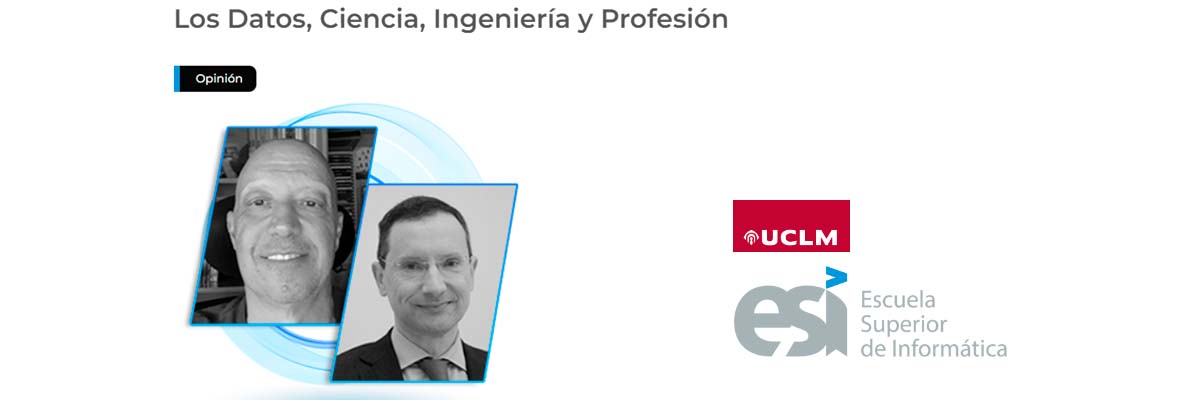 GrupoAlarcos's tweet image. Francisco Ruiz y @MarioPiattini  han publicado el artículo “Los Datos, Ciencia, Ingeniería y Profesión” en el blog de la @esiuclm de la @uclm_es , en el que clarifican varios conceptos relacionados con la ciencia y la ingeniería de los datos.

+Info: alarcos.esi.uclm.es/N.php?id=1712