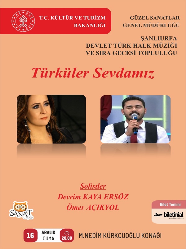 sanatcepte's tweet photo. 'Şanlıurfa Devlet Türk Halk Müziği ve Sıra Gecesi Topluluğu'

'Türküler Sevdamız'

⏱️16 Aralık Cuma 20.00

📍Şanlıurfa - Mahmut Nedim Kürkçüoğlu Konağı 

Biletlere @sanatcepte uygulamamız ile 
https://t.co/lm5M3unL1X  adresinden ulaşabilirsiniz. https://t.co/NBanjPWDFe