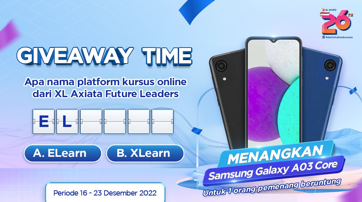 XLSMART's tweet photo. GIVEAWAY TIME!!!

Ikutan giveaway-nya dan menangkan Samsung Galaxy A03 Core!

Caranya: 
1. Follow @XLAxiata_Tbk dan @XLFutureLeaders
2. Reply jawaban, dan sertakan hashtag #JadiLebihBaik
3. Like &amp; retweet tanda kamu sudah ikutan

Good luck!

#JadiLebihBaik https://t.co/atBghmySWI