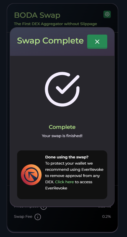 As a way to keep our #BodaSwap users #SAFU, we have included the <a href="/EverRise/">EverRise</a> EverRevoke prompt when users complete their swap! 

If you have not already, we highly recommend using EverRevoke to protect your wallet!
everrise.com/everrevoke/

#Crypto #EverRise #BODAV2