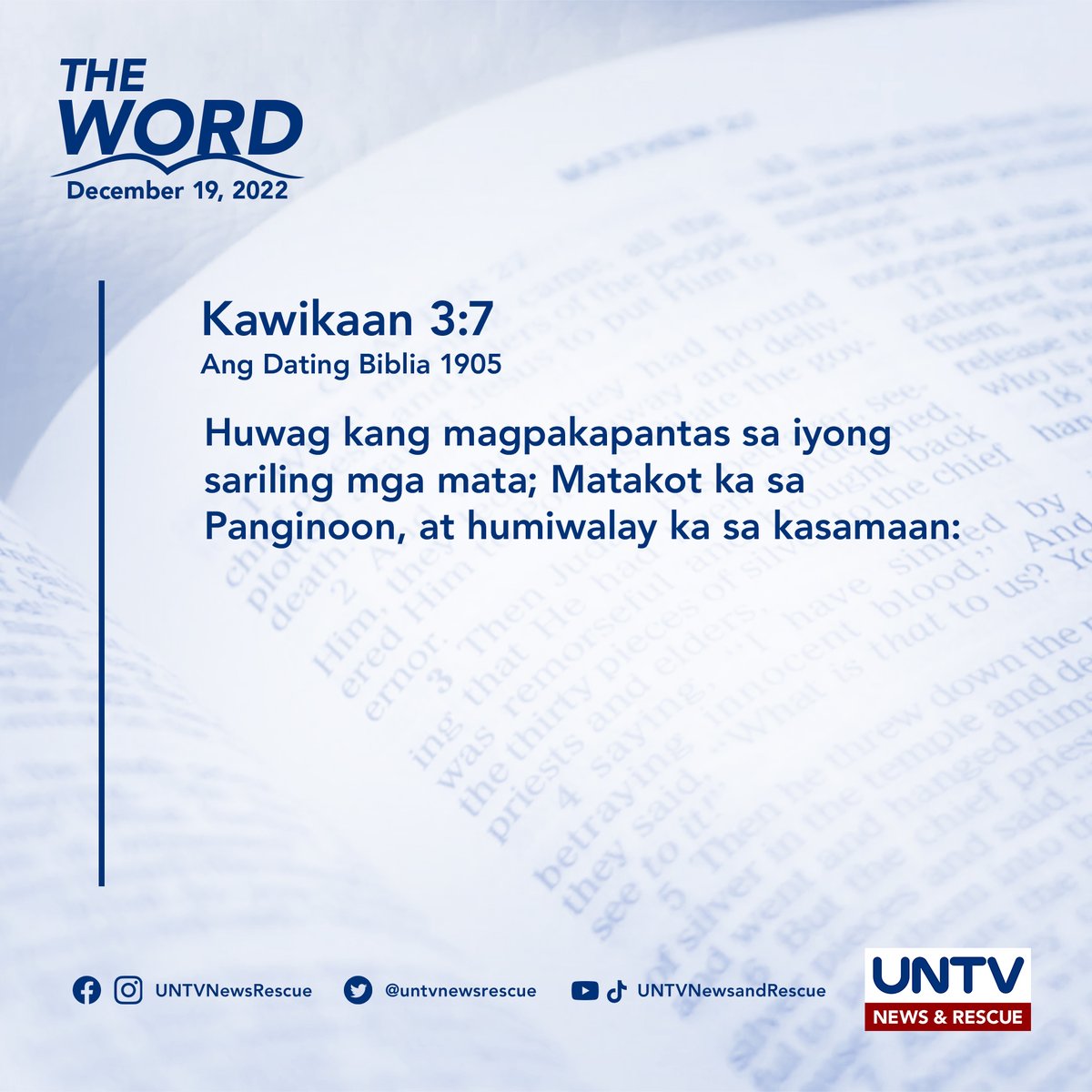 UNTVNewsRescue's tweet photo. THE WORD | Kawikaan 3:7 (ADB 1905) — December 19, 2022 https://t.co/Hnj2q5PFmm