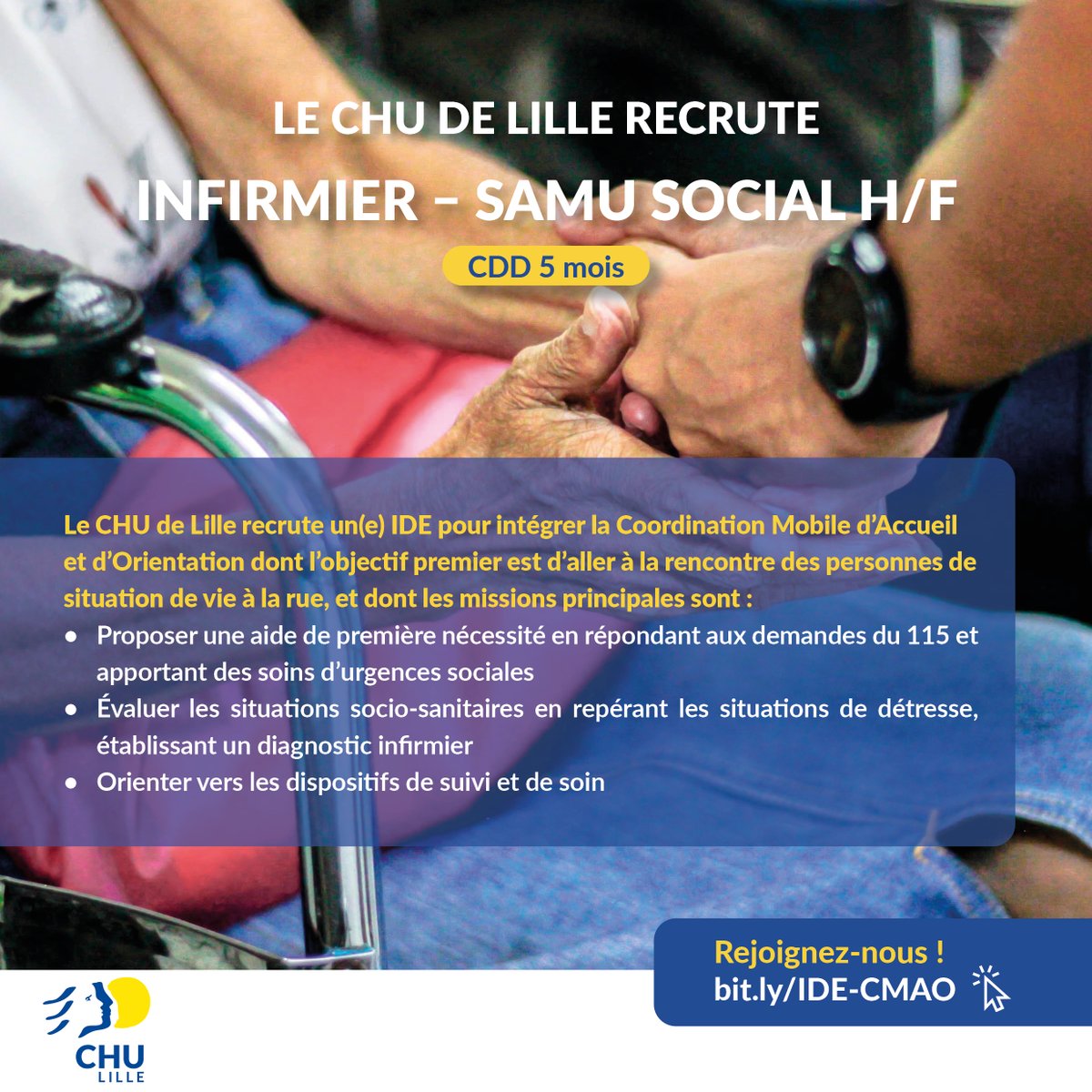 #Emploi 🤝 Le CHU de #Lille recrute un(e) IDE pour intégrer la Coordination Mobile d’Accueil et d’Orientation dont l’objectif premier est d’aller à la rencontre des personnes de situation de vie à la rue.
Rejoignez-nous 👉 bit.ly/IDE-CMAO