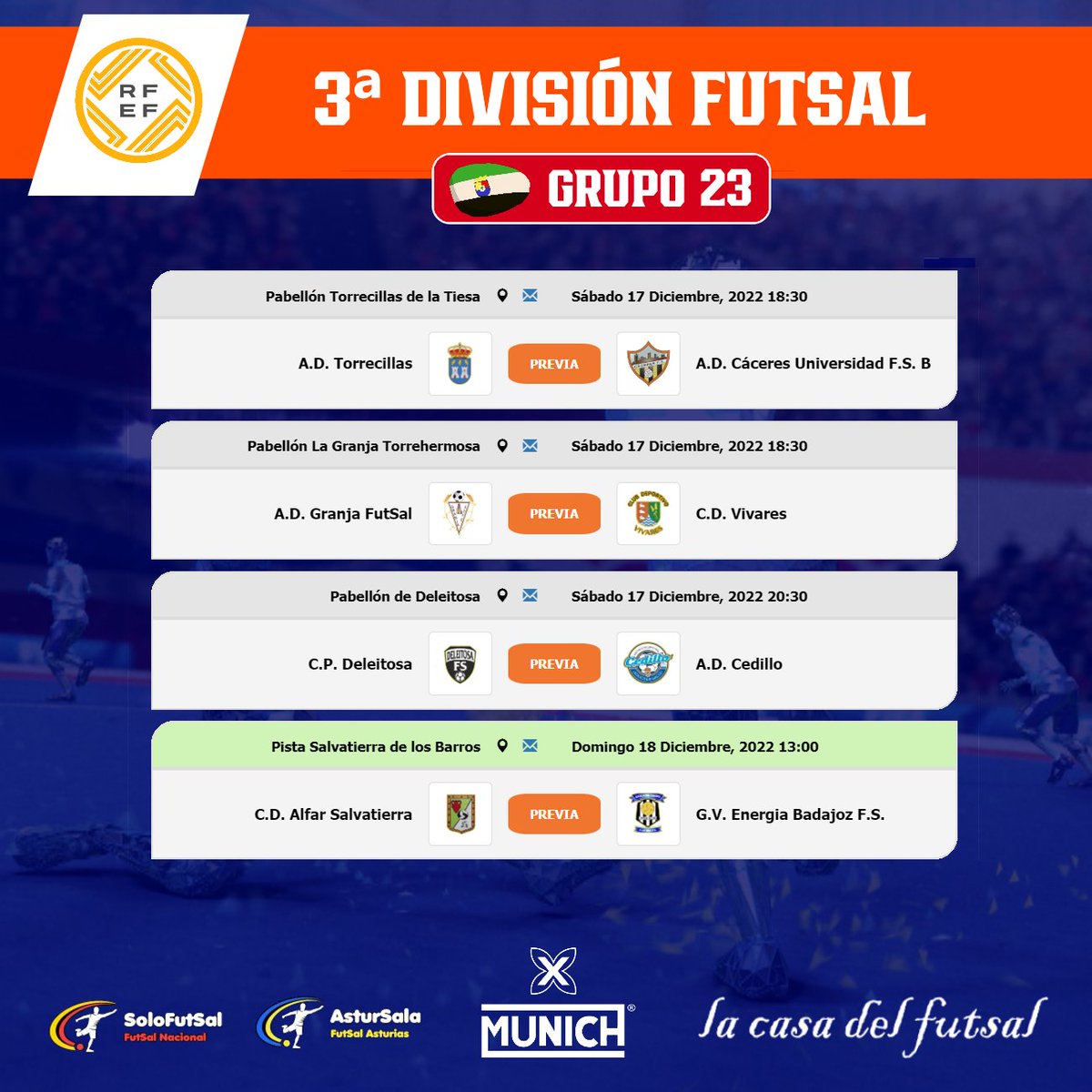 🟧 3⃣ª DIVISIÓN FEDERACIÓN FUTSAL
🏆GRUPO2⃣3⃣ / 📆14ª JORNADA /⏰HORARIOS

📎solo-futsal.es/3-division-rfe…

🔀  <a href="/DeleitosaFS/">Deleitosa F.S.</a> <a href="/ADCedilloFutsal/">A.D. CEDILLO</a>  <a href="/ADTORRECILLAS1/">A.D TORRECILLAS</a> <a href="/PUBLIJAIMEFS/">PUBLIJAIME VILLA XARAHÍZ FS</a> <a href="/CaceresUExFS/">Cáceres FS</a>   <a href="/adgranjafutsal/">Granja Futsal</a> @adcasarfutsal 

#FutSal | #Extremadura | #3DvsFutSal23 #