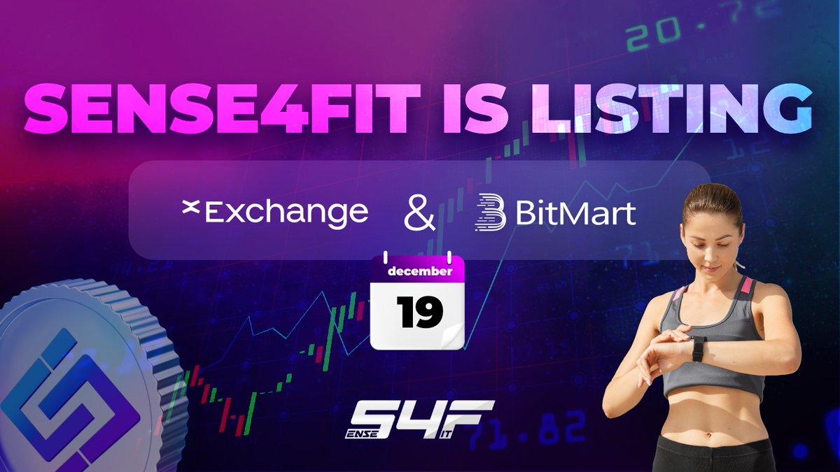 sense4fit's tweet photo. The official listing date is here!
 
⚡️On December 19th, we'll be live on @MaiarExchange and @BitMartExchange

⚡️We're here to revolutionize the Fitness in Web3. 

⚡️We are proud that at the listing, we're coming with a fully functional product that will be used by the community https://t.co/NYUglc0ebD
