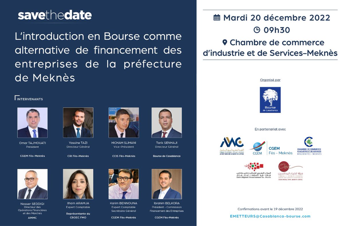 BoursedeCasa's tweet photo. Vous êtes une #entreprise de la région de #Meknès et vous souhaitez découvrir ce que l'#Introduction_en_bourse peut vous offrir ?
Rejoignez-nous le mardi 20 décembre à 9h30 à la Chambre De Commerce D'Industrie Et De Services Meknès.
@BoursedeCasa sera heureuse de vous accueillir https://t.co/cEtPM42AOM