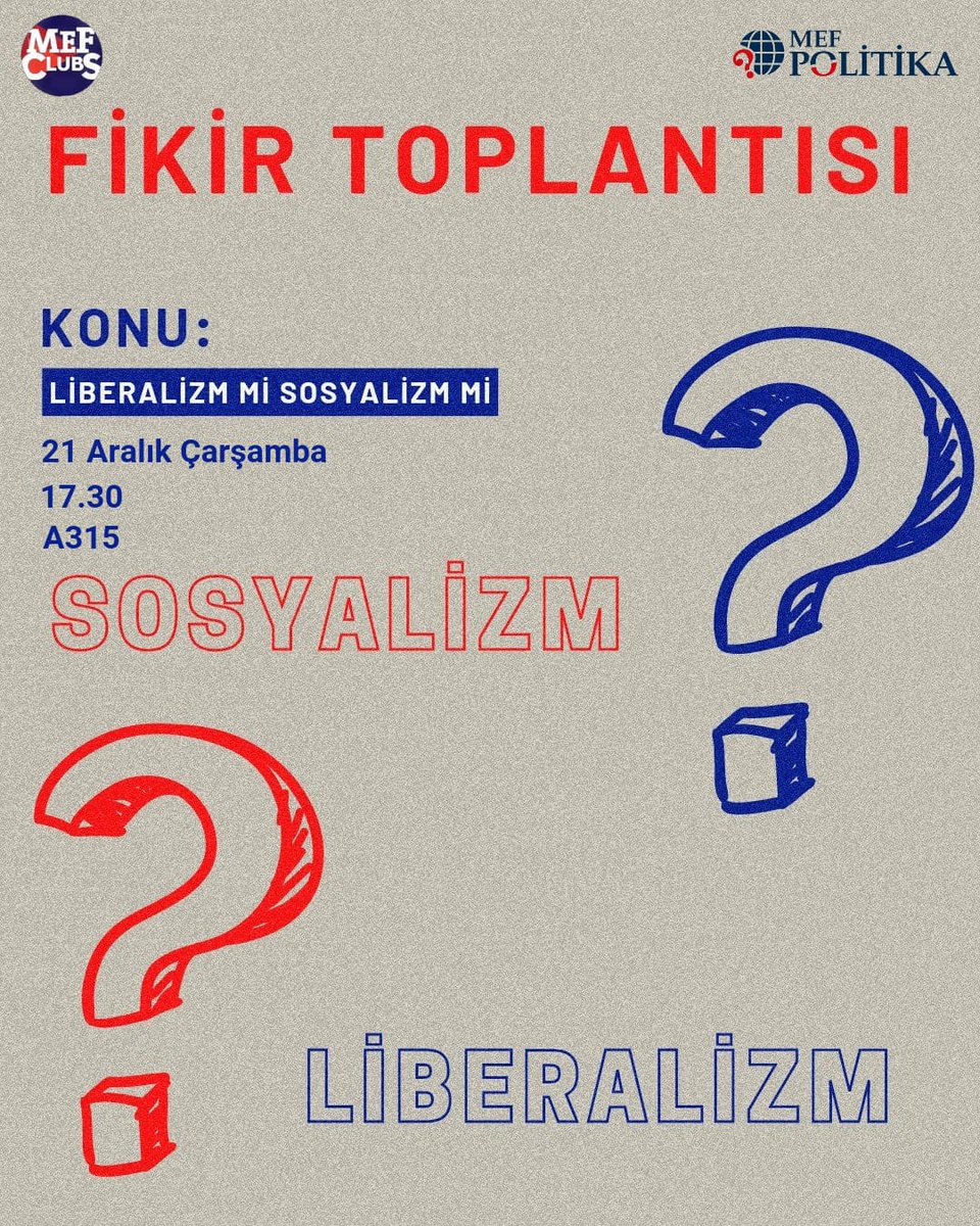 Merhaba MEF'li !
MEF POLİTİKA olarak "Fikir Toplantısı" serimiz ile tekrardan karşınızdayız. Karşıt görüşlü öğrencilerimizin fikir alışverişi yaptığı, tartıştığı bu etkinlik serimize katılmak kendi düşünceni kanıtlamak istiyorsan 21 Aralık günü seni de aramızda görmek isteriz.