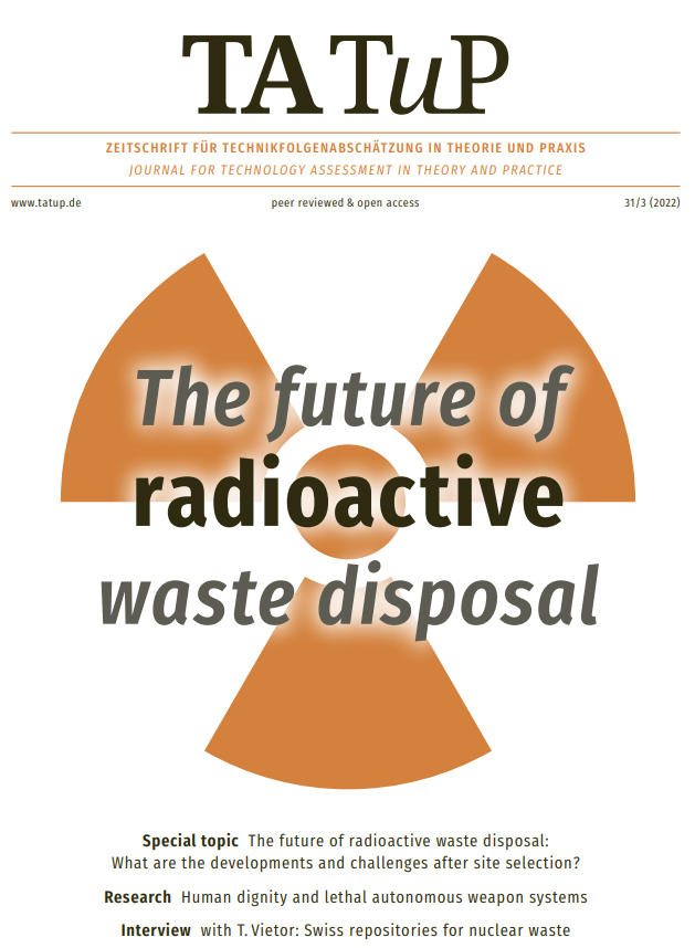 Out now: TATuP’s third issue in 2022 on 'The future of radioactive waste disposal'. Enjoy reading! 🥳📖

Find all articles #openaccess at 👉 tatup.de published @oekomverlag!

#TechnologyAssessment #LongTermGovernance #RadioactiveWaste #FinalDisposal #NuclearEnergy