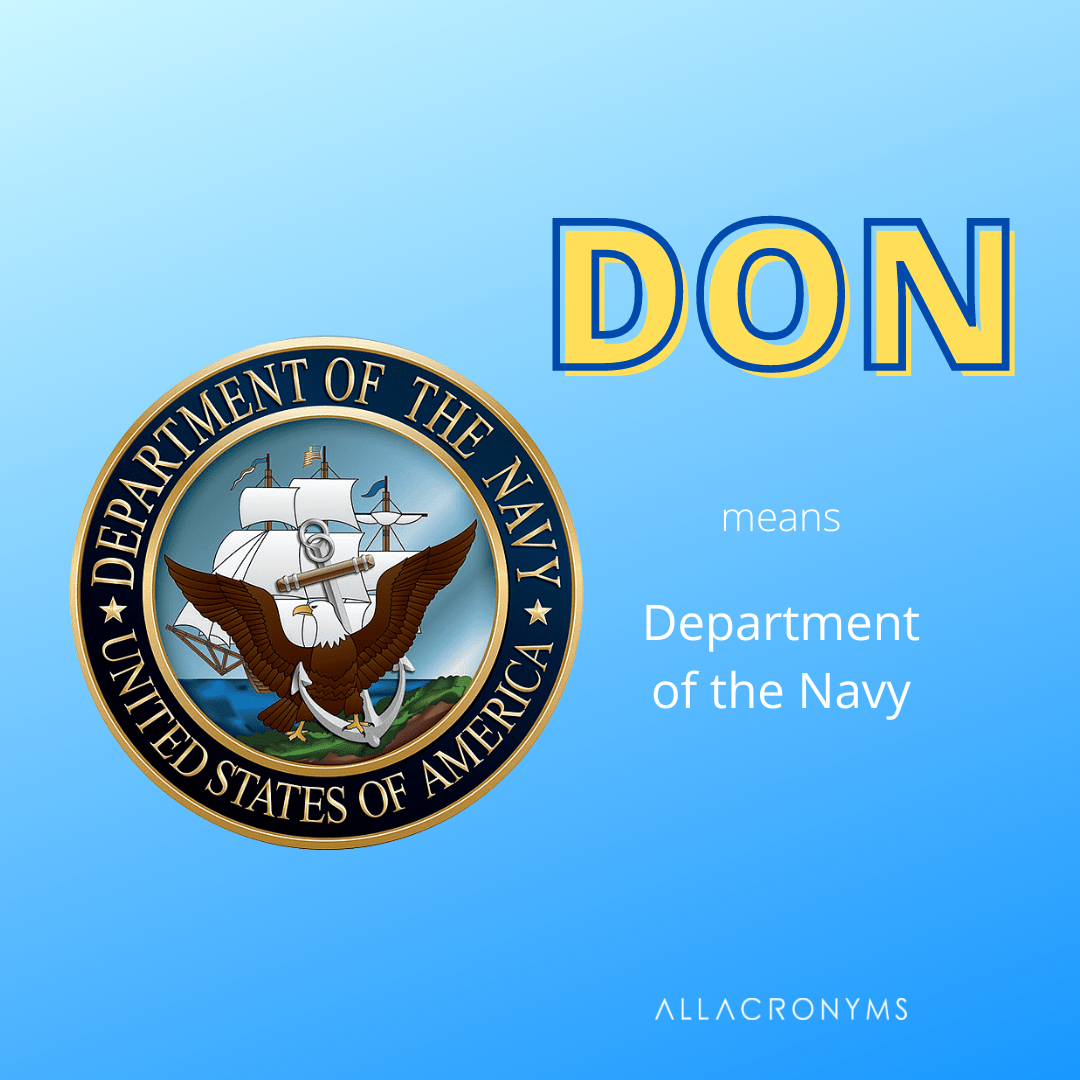 AllAcronyms's tweet photo. The United States Department of the Navy (DON) is one of the three military departments within the Department of Defense of the United States of America.
https://t.co/ipM4DWCl2u
#Abbreviations #Acronyms #CommonAcronyms https://t.co/IJS5dPLQQf