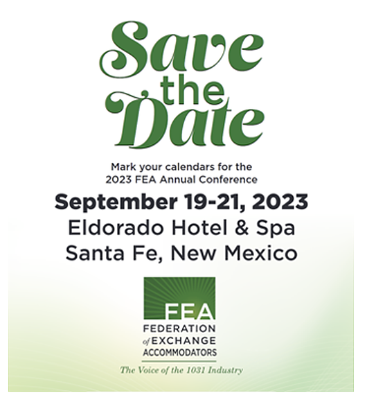 FEA FRIDAY: Mark Your Calendars! The 2023 FEA Annual Conference will be held September 19 - 21, 2023, in Santa Fe, New Mexico!