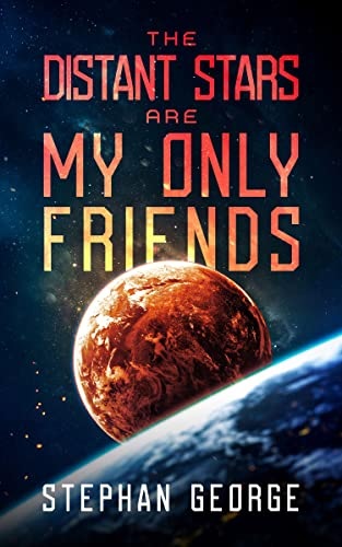 The Distant Stars are My Only Friends by <a href="/stephangeorge/">Stephan George</a> is what I consider well thought out and fun science fiction. As a reader you are never sure what is going to happen next.

The book is out now. You can read the <a href="/sfbook/">Ant</a> review here:
sfbook.com/the-distant-st…