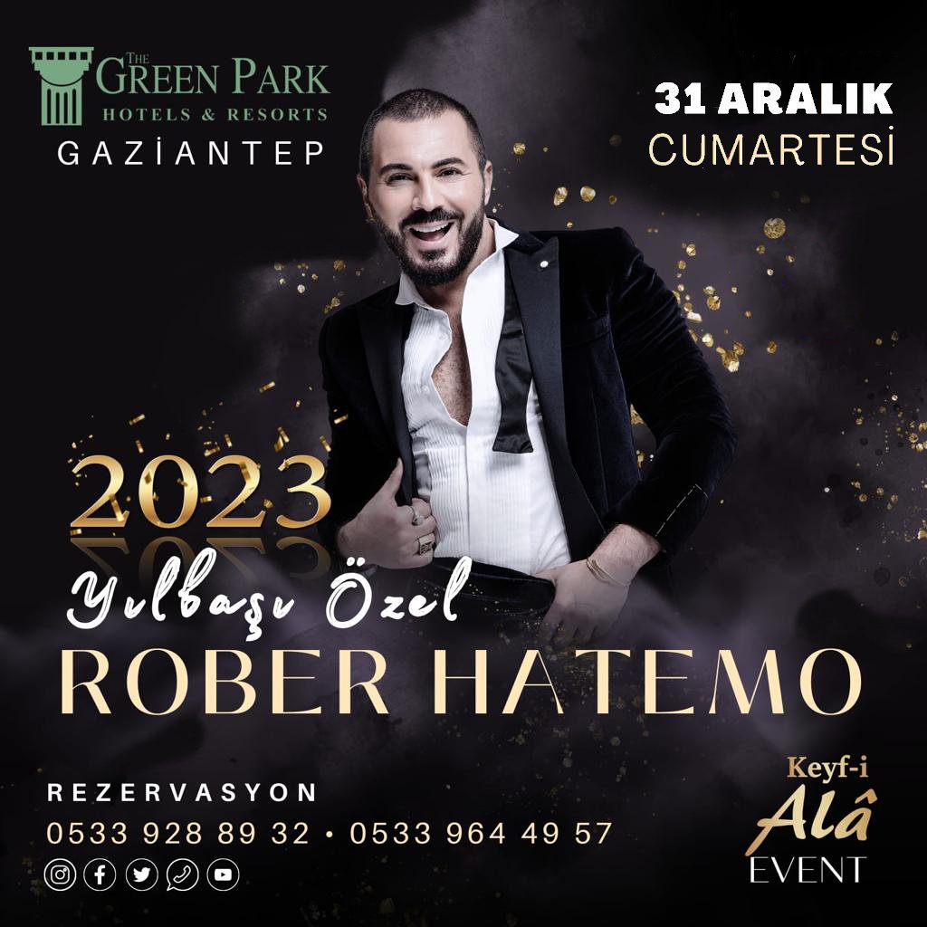 The Green Park Gaziantep Hotel Yılbaşı Programımızda Sizlerle;

20:00 - Kapı açılış
20:00 / 22:00 - Safa Vox Ve Orkestrası 🎙
22:00 / 22:30 - Dansöz Show 💃
22:30 / 00:30 - Rober Hatemo🎙
00:30 / 01:30 - DJ Performansı 🎧

1.000 TL' den başlayan fiyatlarla.