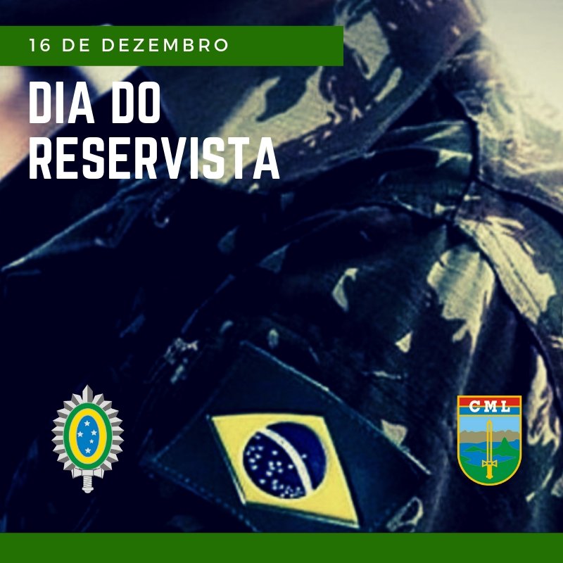 Exército Brasileiro - 16 de dezembro - Dia do Reservista. Parabéns