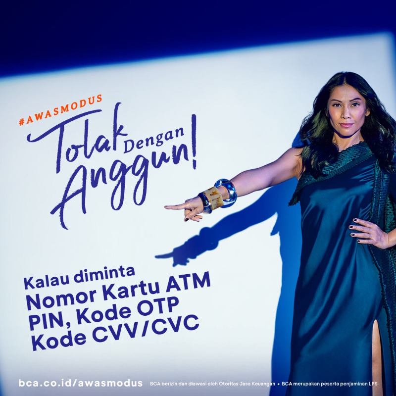 GoodLifeBCA's tweet photo. Awas Modus! Kalau ada yang minta Nomor Kartu ATM, PIN, Kode OTP, Kode CVV/CVC itu tandanya penipuan. Yuk, #TolakDenganAnggun biar terhindar dari penipuan!