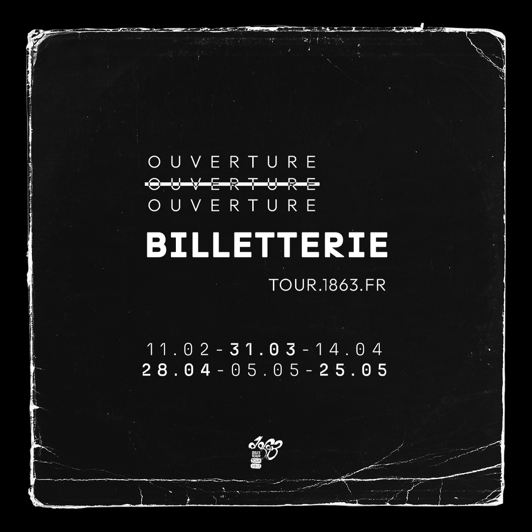 1863 TOUR | BILLETTERIE OUVERTE

Rendez-vous dans vos villes.

tour.1863.fr