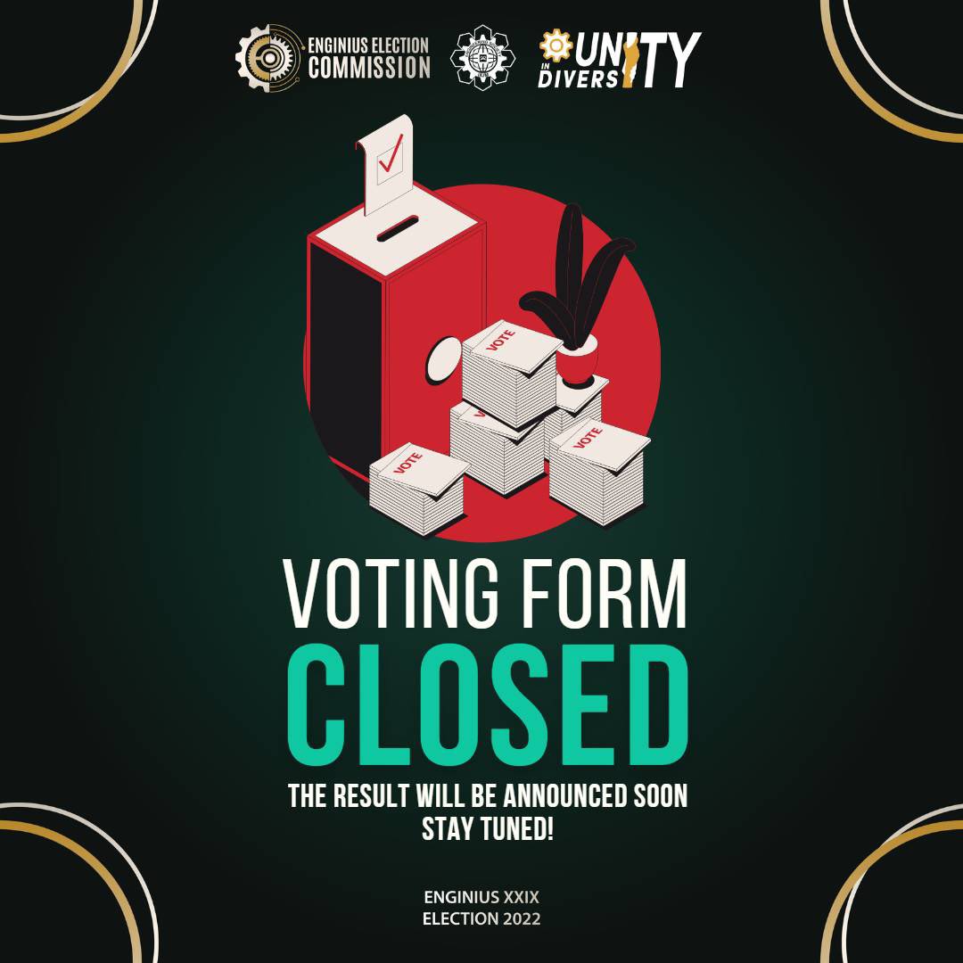 Enginius_IIUM's tweet photo. [VOTING FORM IS NOW CLOSED]

The ENGINIUS XXIX election of 2022's voting period has ended. 

We would like to express our gratitude to every student who used their right to vote and chose the future representatives of the KOE students. https://t.co/e8H1W8pBPU